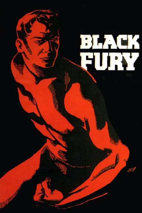 Black Fury (movie)