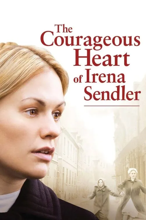 The Courageous Heart of Irena Sendler (movie)