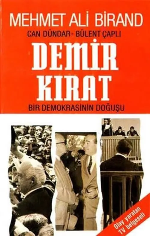 Demirkırat: Bir Demokrasinin Doğuşu (movie)