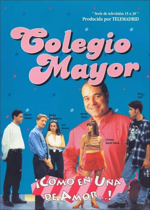 Colegio Mayor (сериал)