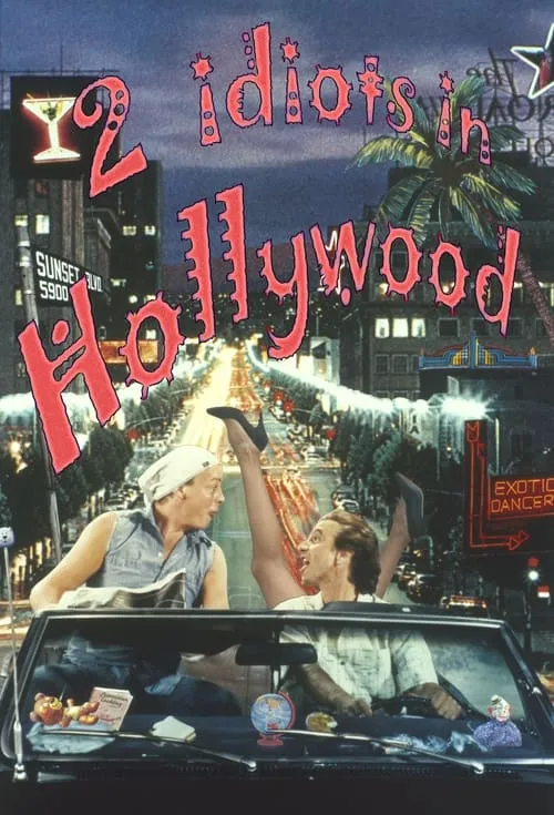 Two Idiots in Hollywood (фильм)