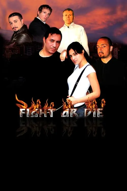 Fight or Die (movie)