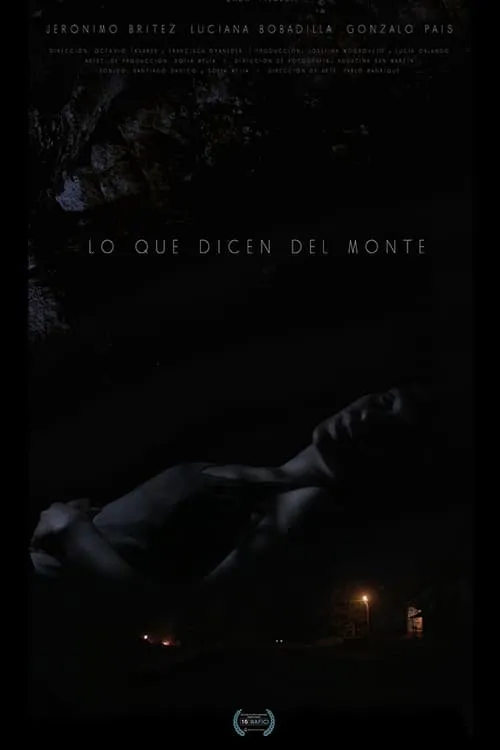 Lo Que Dicen Del Monte (movie)