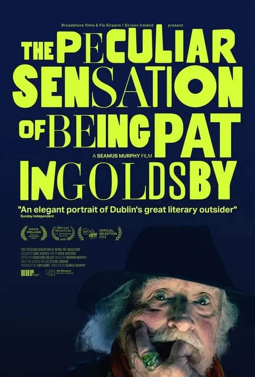 The Peculiar Sensation of Being Pat Ingoldsby (movie)