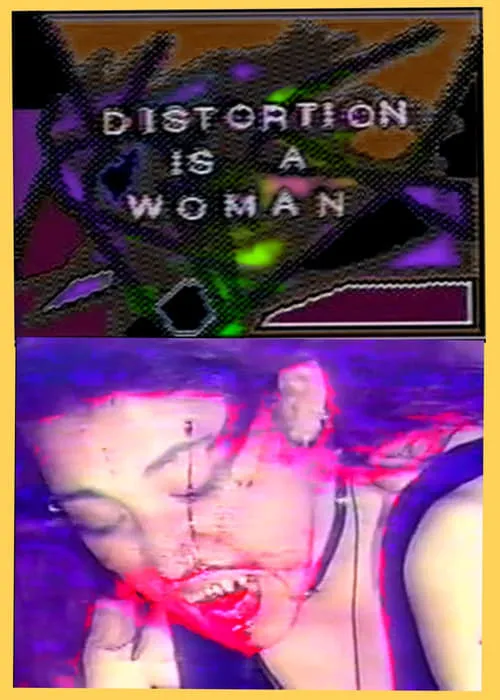 Distortion is a Woman (movie)