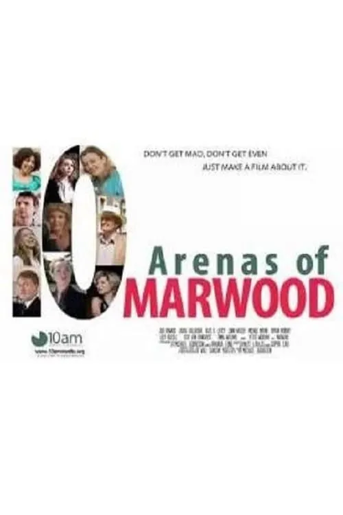 10 Arenas of Marwood (movie)