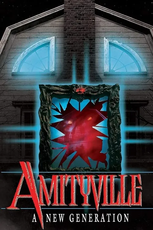 Amityville: A New Generation (movie)