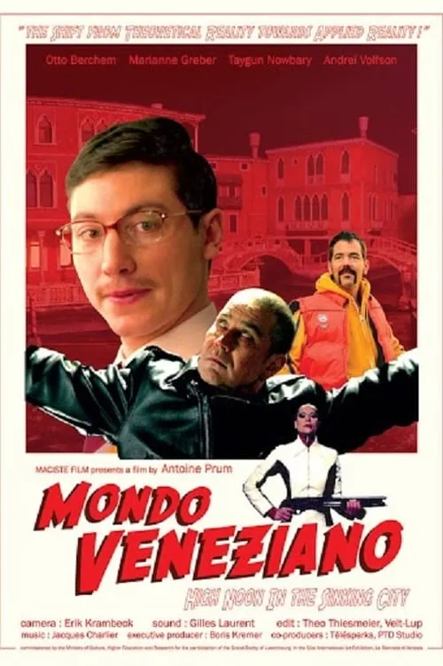 Mondo Veneziano: High Noon in the Sinking City (movie)