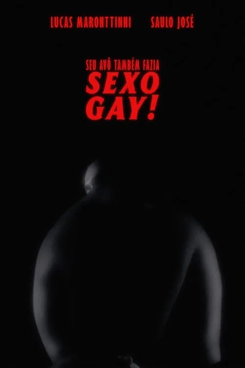 Seu Avô Também Fazia Sexo Gay (movie)