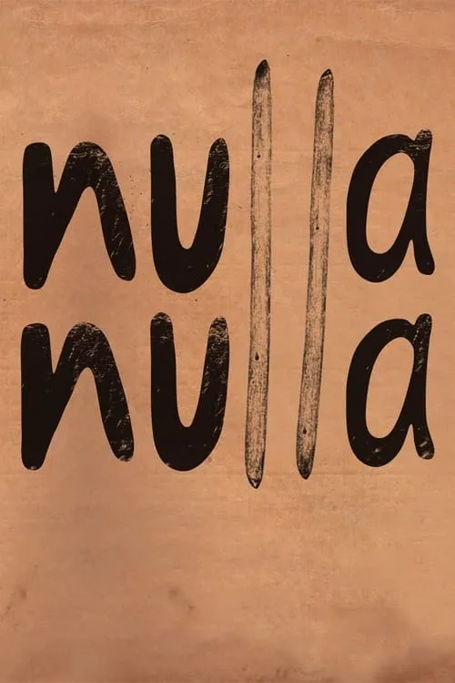 Nulla Nulla (movie)