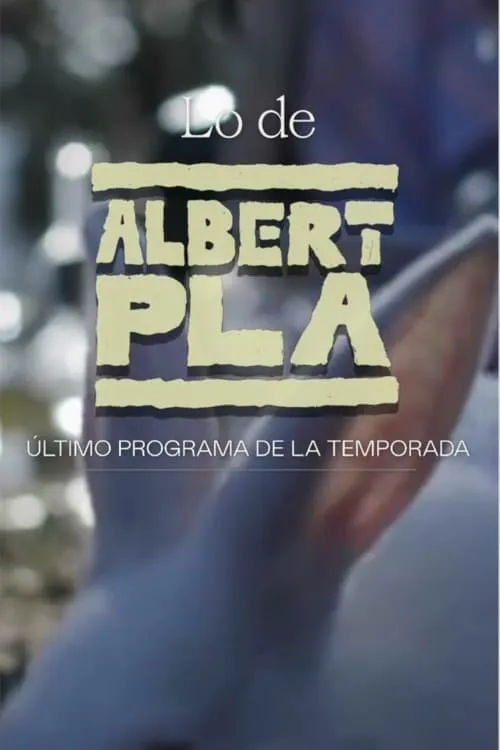 Lo de Albert Pla (movie)