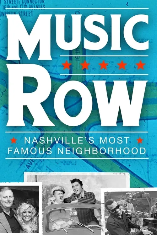 Music Row: Nashville's Most Famous Neighborhood (movie)