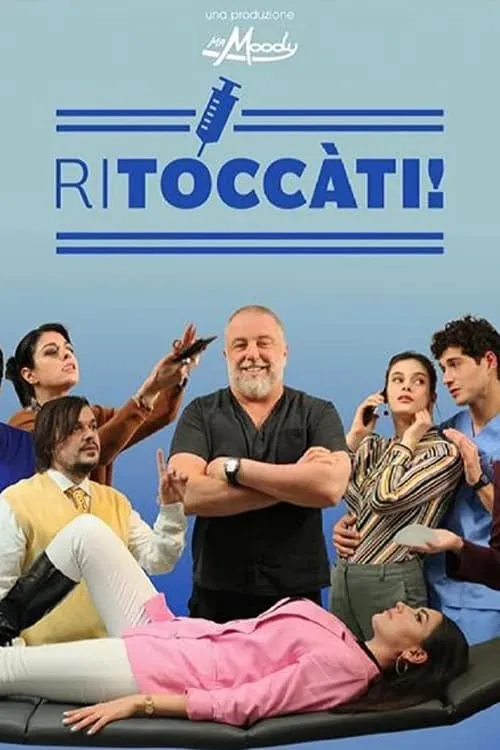 Ritoccàti (сериал)