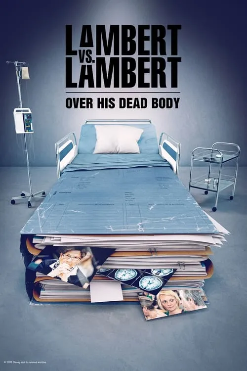 Lambert vs. Lambert: Over His Dead Body (series)