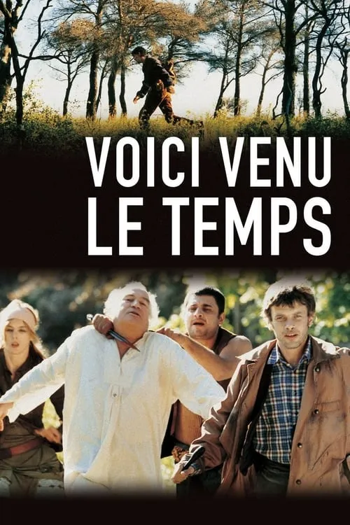 Voici venu le temps (фильм)