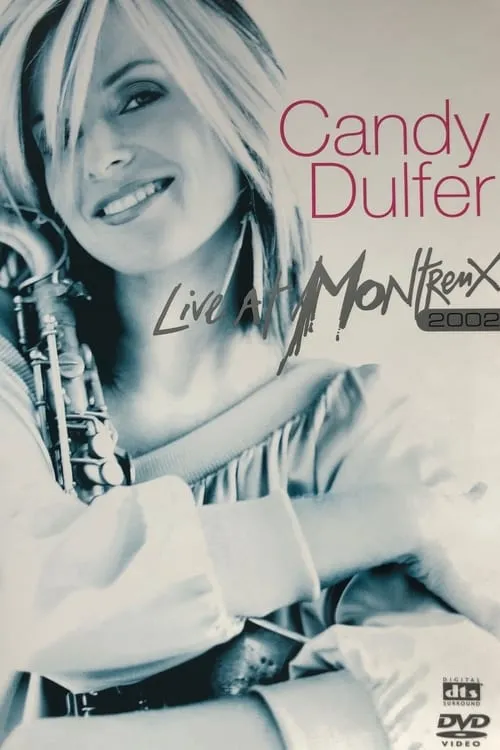 Candy Dulfer - Live At Montreux (movie)