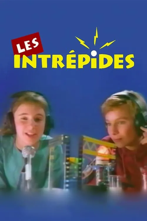 Les Intrépides (сериал)