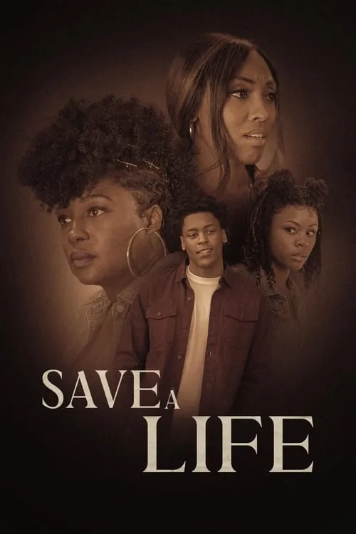 Save A Life (movie)