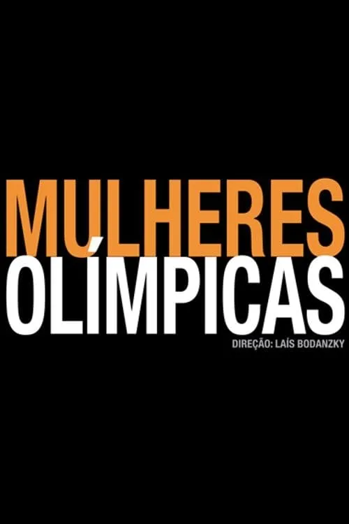 Mulheres Olímpicas (фильм)