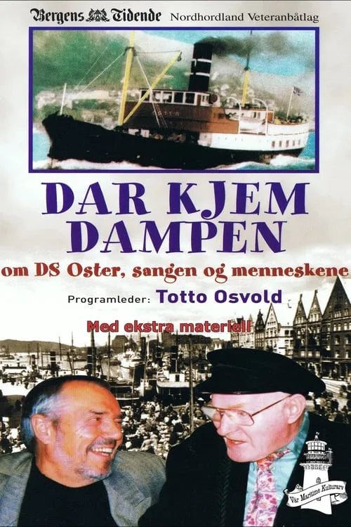 Dar kjem dampen (movie)