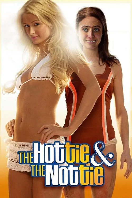 The Hottie & The Nottie (movie)