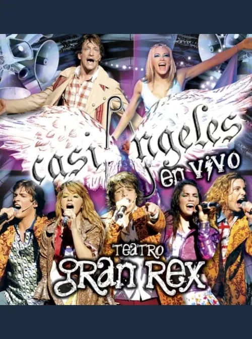 "Casi Ángeles" Live From the Gran Rex Theater (movie)