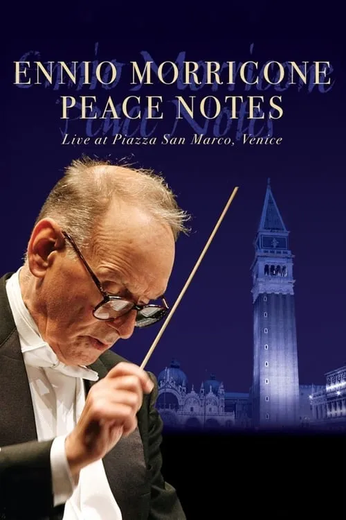 Ennio Morricone: Peace Notes - Live in Venice (фильм)