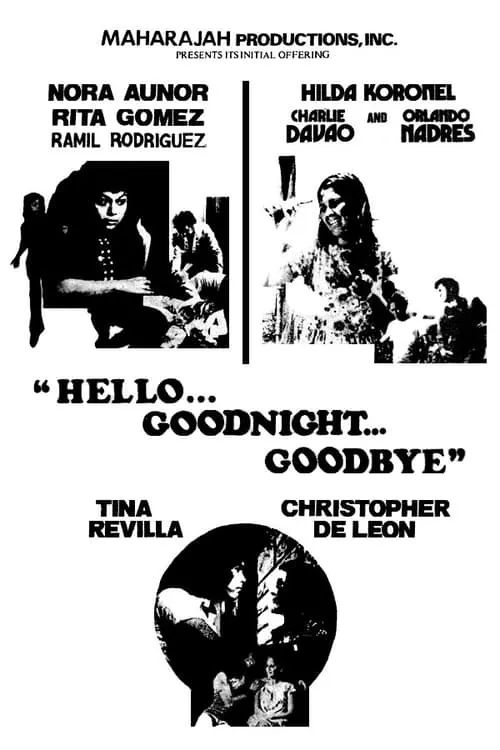 Hello... Goodnight... Goodbye (movie)