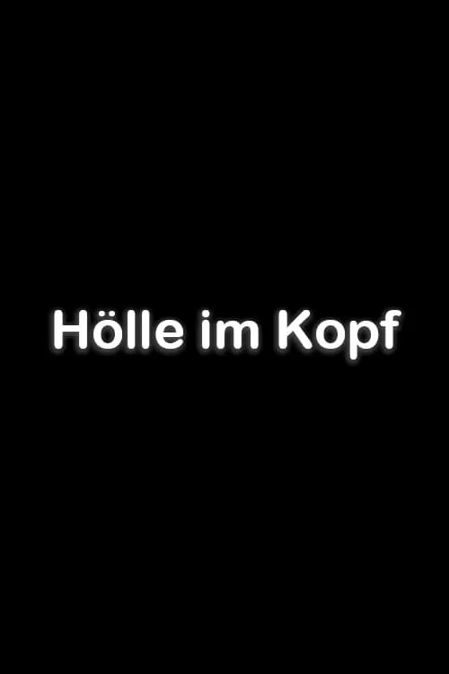 Hölle im Kopf