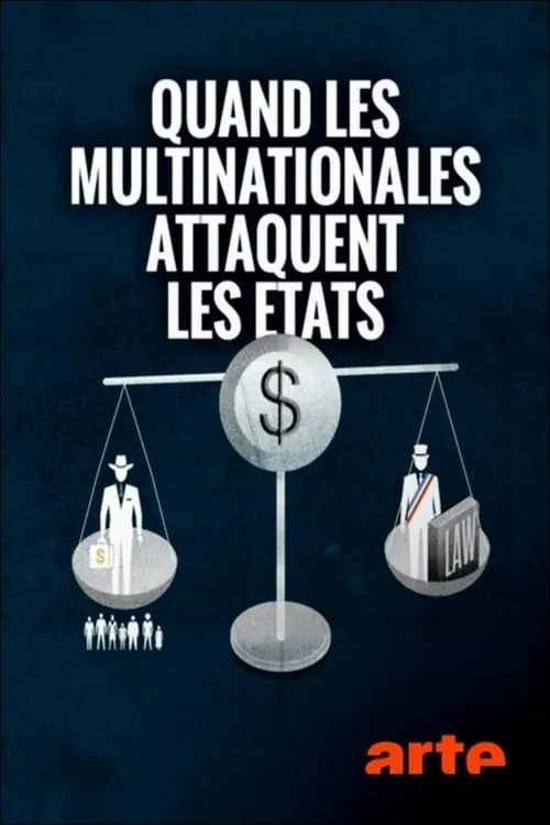 Quand les multinationales attaquent les États (фильм)