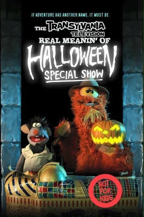 The Transylvania Television Real Meanin' of Halloween Special Show (фильм)