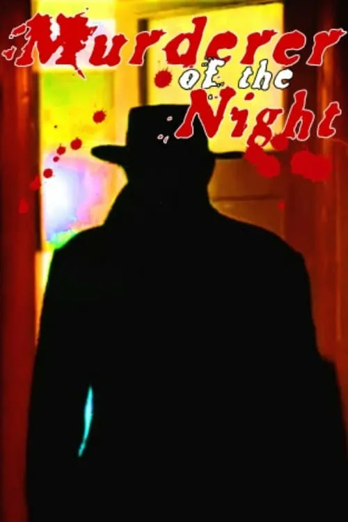 The Murderer of the Night (movie)