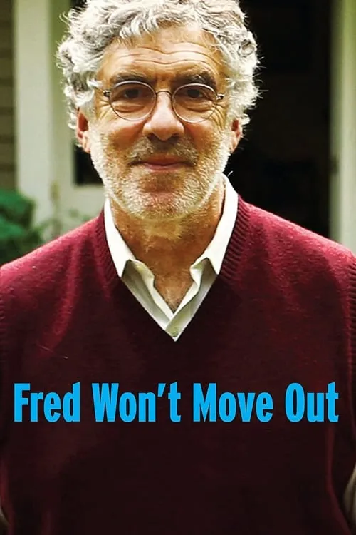 Fred Won't Move Out (movie)