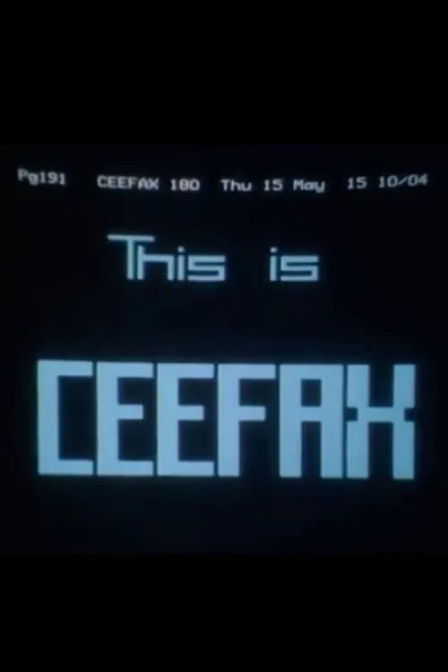 This is CEEFAX (movie)