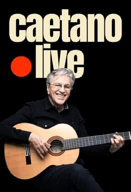 Caetano Veloso - Live (movie)