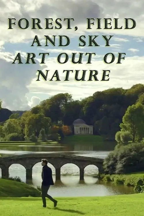 Forest, Field & Sky: Art Out of Nature (movie)