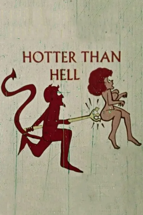 Hotter Than Hell (movie)