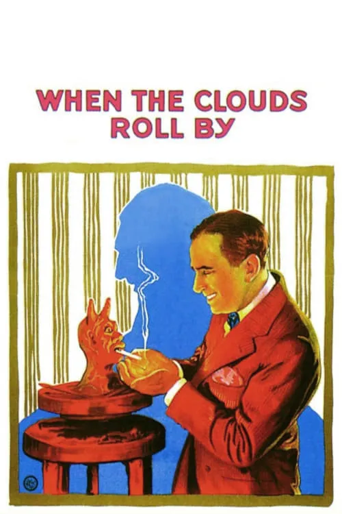 When the Clouds Roll By (movie)