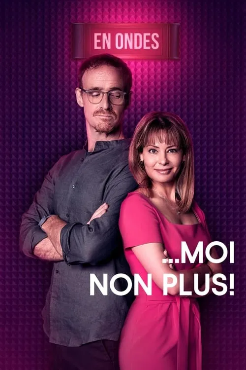 Moi non plus! (сериал)