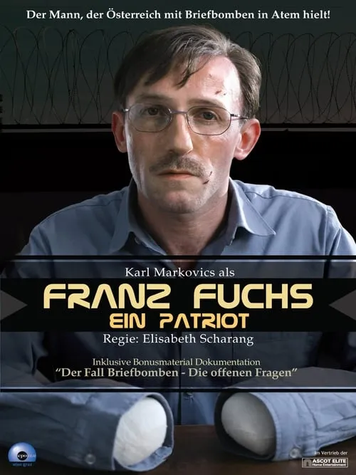 Franz Fuchs – A Patriot (movie)