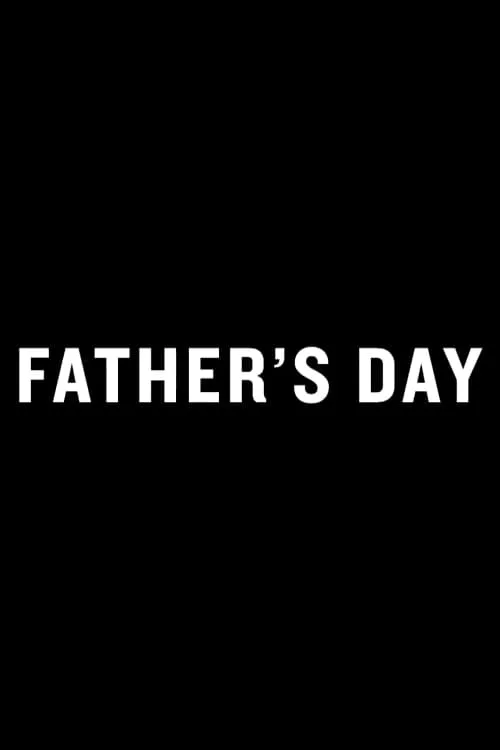 Father's Day (movie)