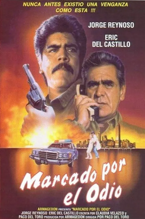 Marcado por el Odio (фильм)