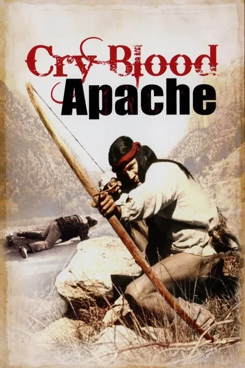 Cry Blood Apache (movie)