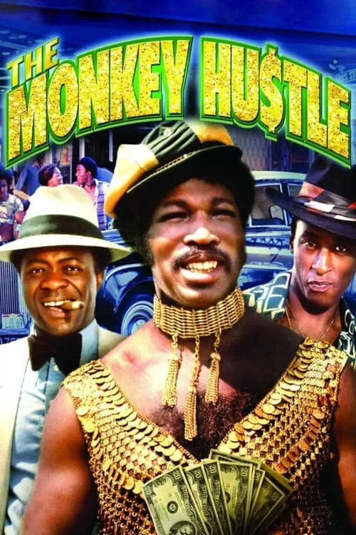 The Monkey Hustle (movie)