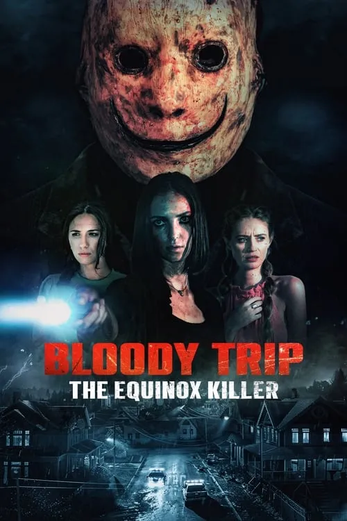 Bloody Trip: The Equinox Killer (movie)