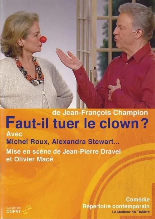 Faut-il tuer le clown ? (movie)