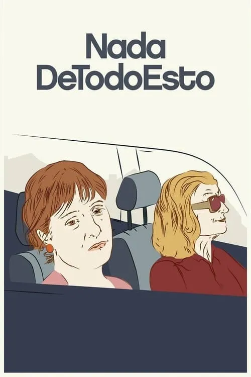 Nada de todo esto (movie)