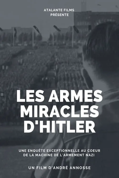 Les armes miracles d'Hitler (movie)