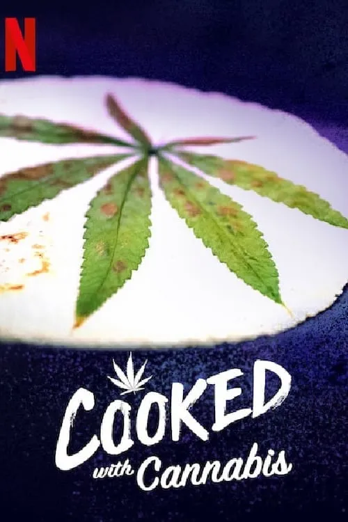 Cooked With Cannabis (сериал)