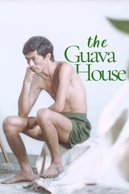 The Guava House (movie)